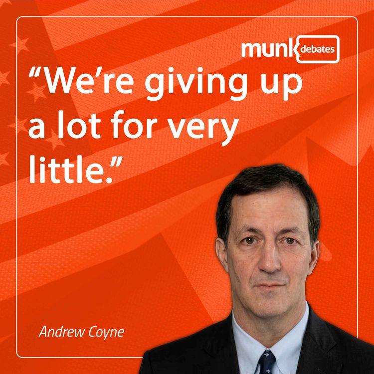 cover art for Munk Dialogue with Andrew Coyne: how far is Carney willing to bend for Trump?