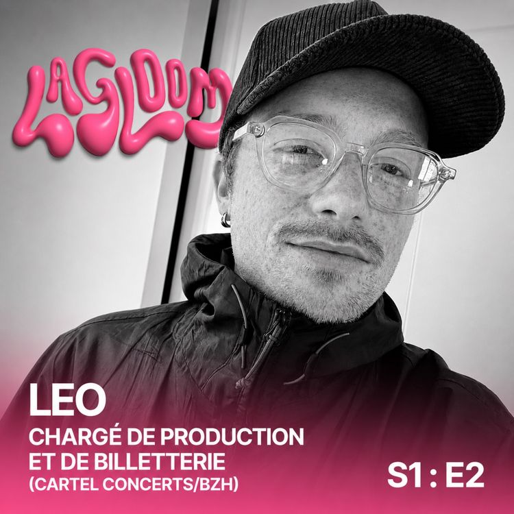 cover art for Léo : Chargé de production et de billetterie chez Cartel Concerts/BZH