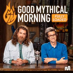cover art for Good Mythical Morning: Fully Loaded