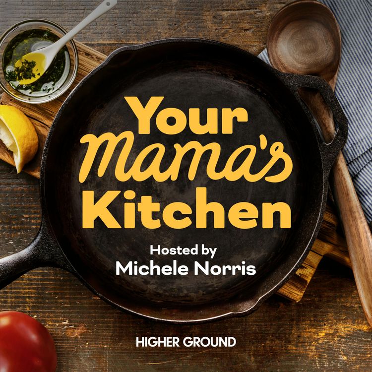 cover art for Introducing Your Mama’s Kitchen