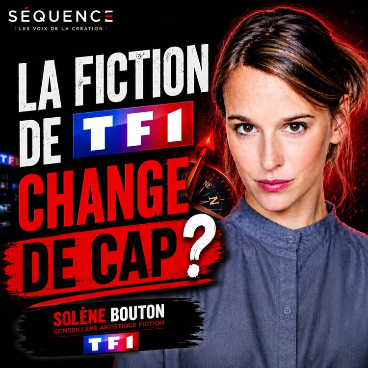 cover art for FAIRE MOINS, MAIS MIEUX : LA NOUVELLE STRATÉGIE DE TF1 | Solène Bouton x Séquence