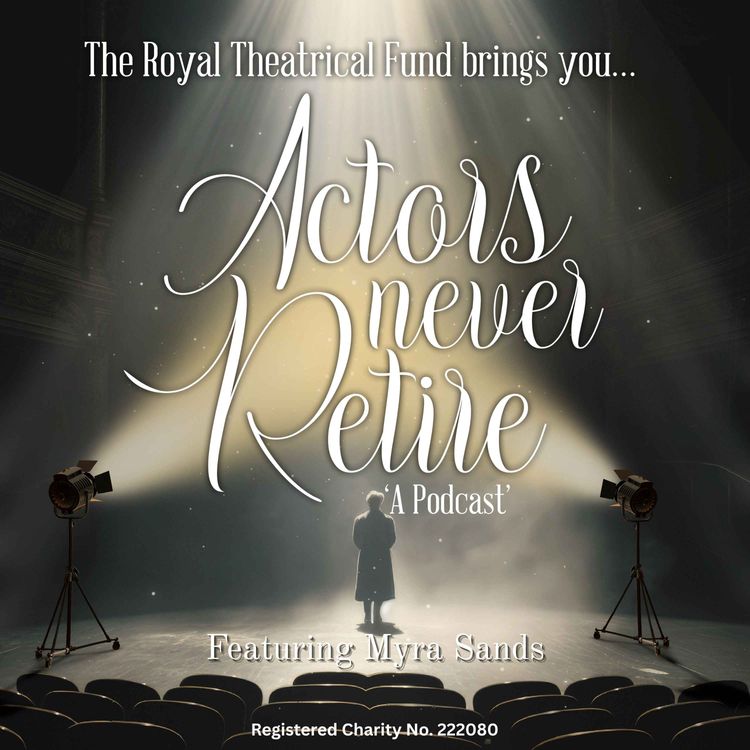 cover art for Actors Never Retire - Episode 1