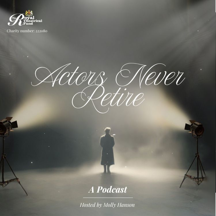 cover art for Actors Never Retire - A New Podcast