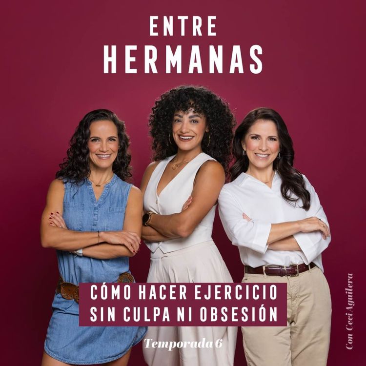 cover art for #70 - Cómo hacer ejercicio sin culpa ni obsesión con Ceci Aguilera