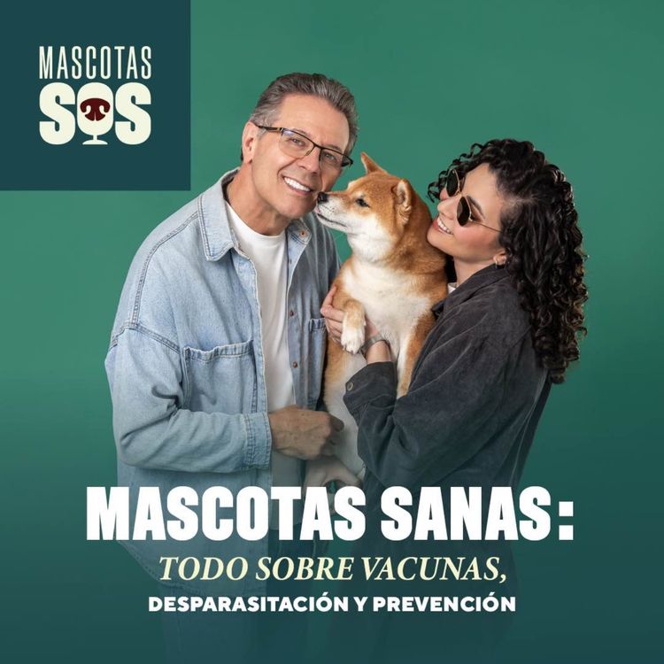 cover art for Mascotas sanas: todo sobre vacunas, desparasitación y prevención
