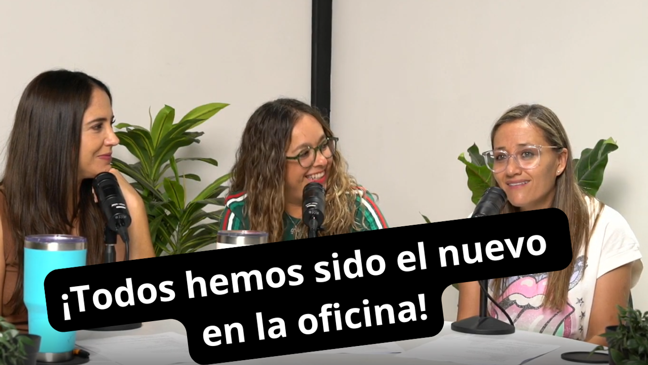 cover art for T3 E10 "Todos hemos sido el "nuevo" en la oficina"