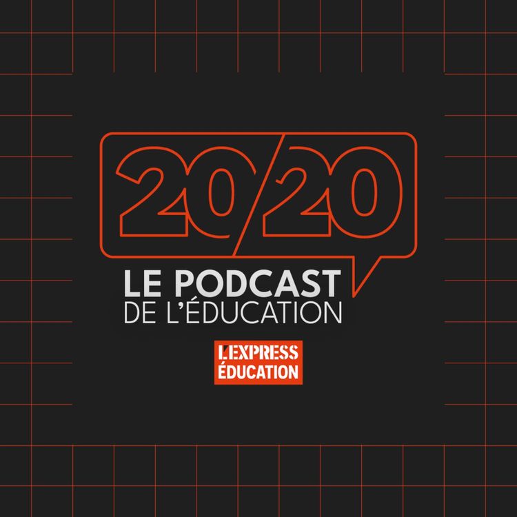cover art for 20/20, le podcast du monde de l'orientation !