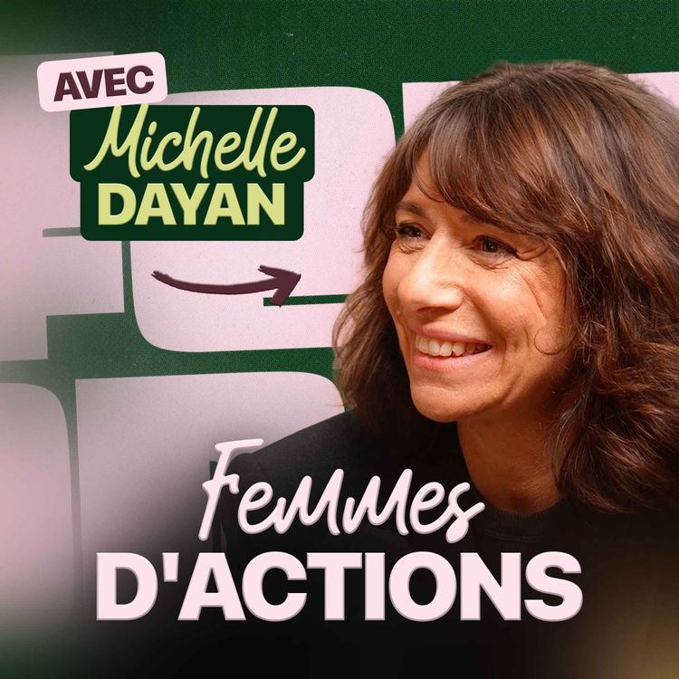 cover art for Michelle Dayan : comment mieux réussir son divorce que son mariage ?