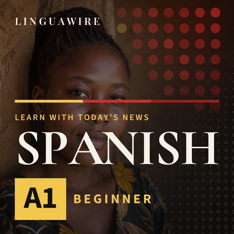 cover art for A1 Spanish News | Can lenacapavir reach the people who need it most?