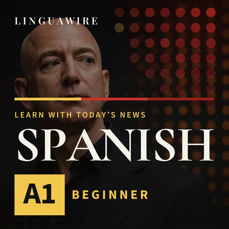 cover art for A1 Spanish News | Why the FTC Is Suing Amazon Over Ads