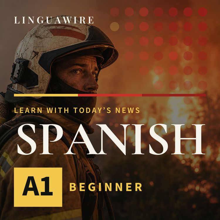 cover art for A1 Spanish News | Can Belgium Stop the 3,000-Hectare Wildfire?