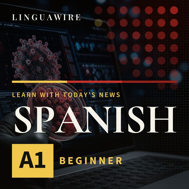 cover art for A1 Spanish News | Can Anthropic Stop AI Misuse for Bioweapons?
