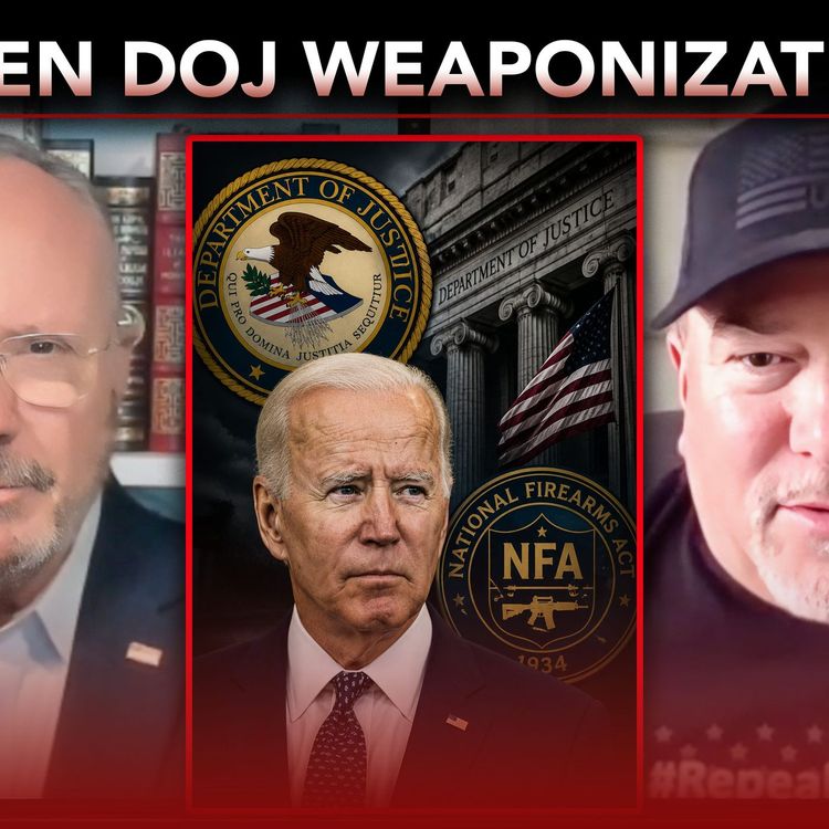 cover art for Biden DOJ Weaponizes NFA: SCOTUS Denies Cert, George Peterson to Prison | EP 670