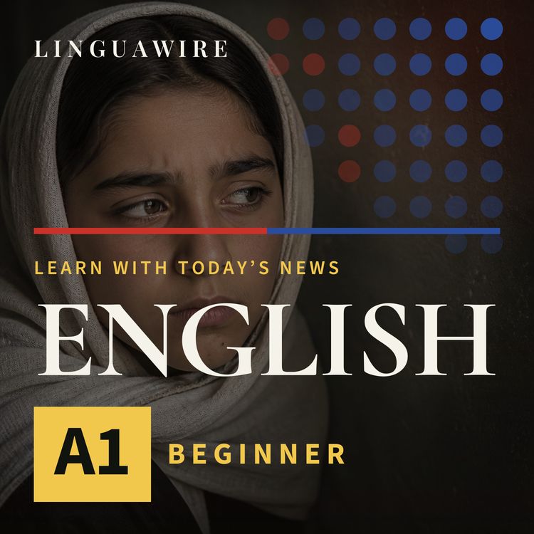 cover art for A1 English News | Million Afghan Girls Face School Ban