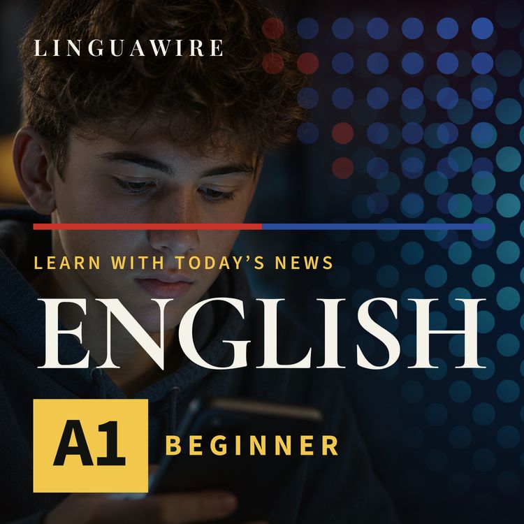 cover art for A1 English News | Can ChatGPT Be Safer for Teens?