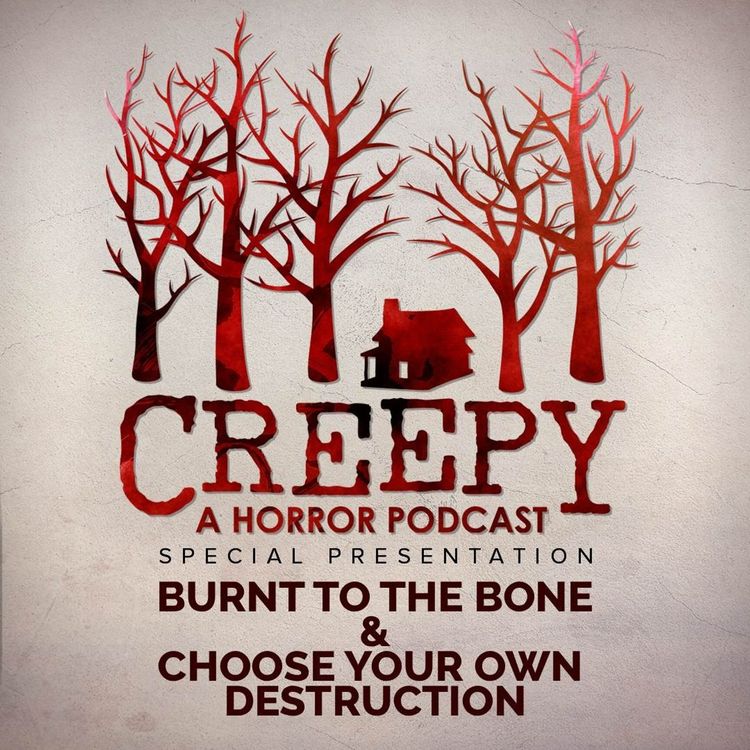cover art for Burnt to the Bone & Choose Your Own Destruction