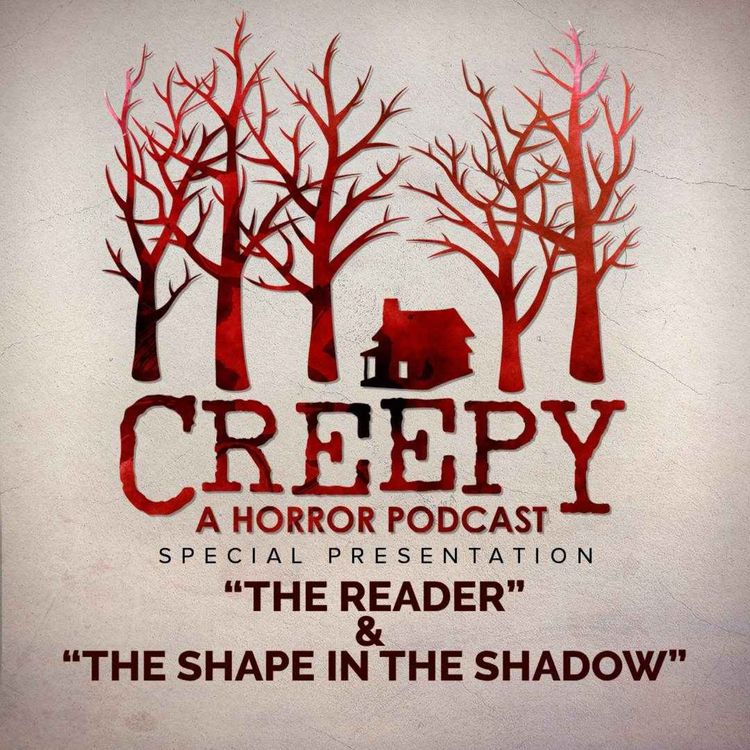 cover art for The Reader & The Shape in the Shadow
