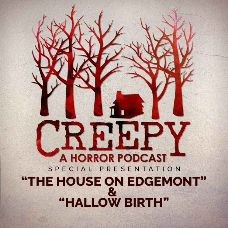 cover art for The House on Edgemont & Hallow Birth