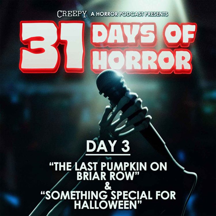 cover art for Day 3 - The Last Pumpkin on Briar Row & Something Special for Halloween