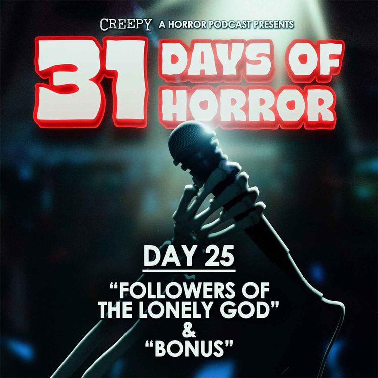 cover art for Day 25 - Followers of the Lonely God & Bonus