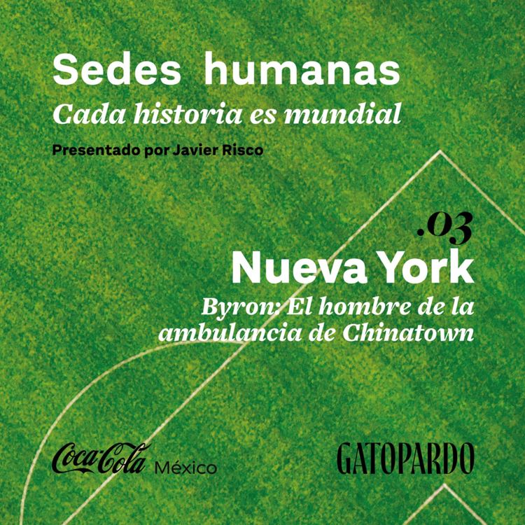 cover art for Nueva York | Byron: El hombre de la ambulancia de Chinatown