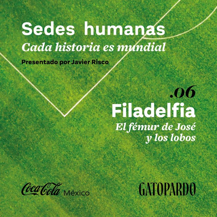 cover art for Filadelfia |  El fémur de José y los lobos