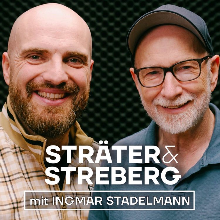 cover art for Sträter & Streberg - mit INGMAR STADELMANN