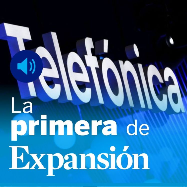 cover art for Telefónica, banca digital, Ferrovial, Santander, Evergrande y el Brent
