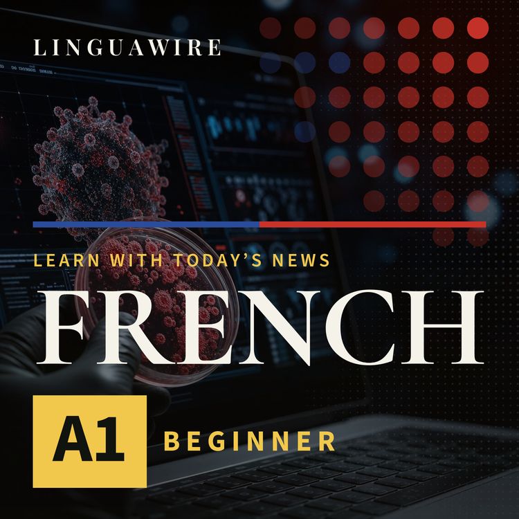 cover art for A1 French News | Can Anthropic Stop AI Misuse for Bioweapons?
