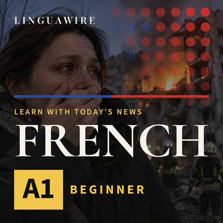 cover art for A1 French News | Kyiv Missile Attack Injures Six as Peace Talks Near