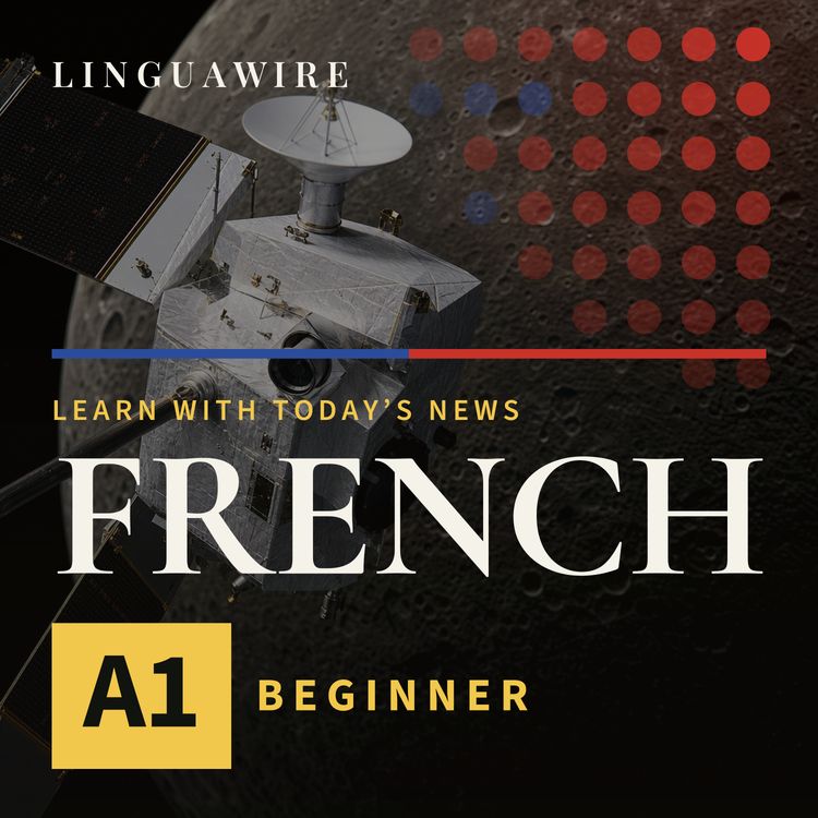 cover art for A1 French News | After 8 Years, BepiColombo Reaches Mercury's Final Stretch