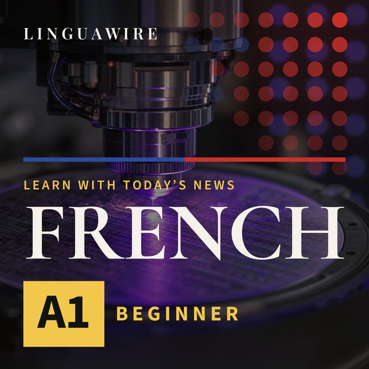 cover art for A1 French News | Can ASML's $400M Machines Lift Chip Output 40%?