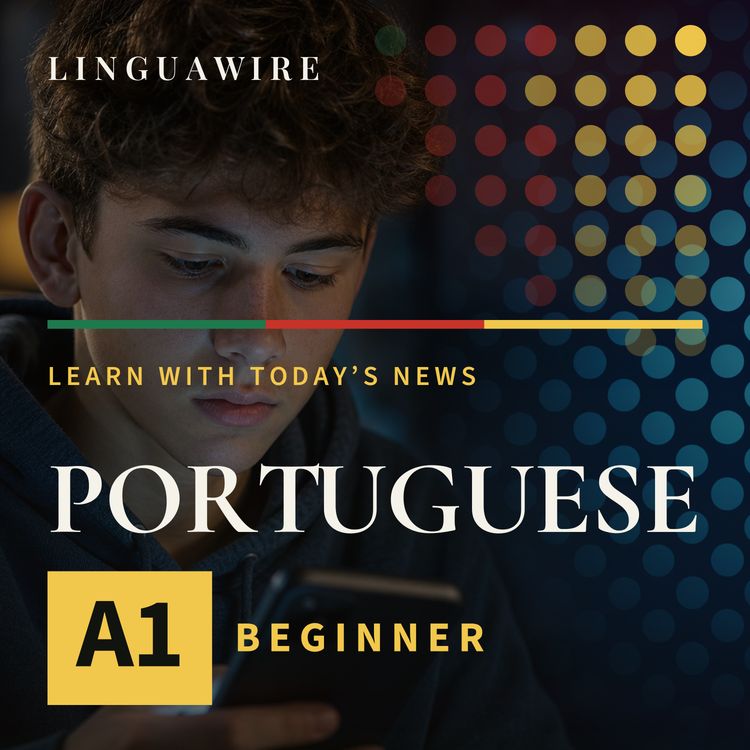 cover art for A1 European Portuguese News | Can ChatGPT Be Safer for Teens?