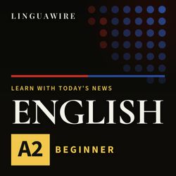 cover art for Learn English A2 | Slow Clear News for Learners, Daily