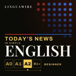 cover art for Learn English A2 | Slow Clear News for Learners, Daily