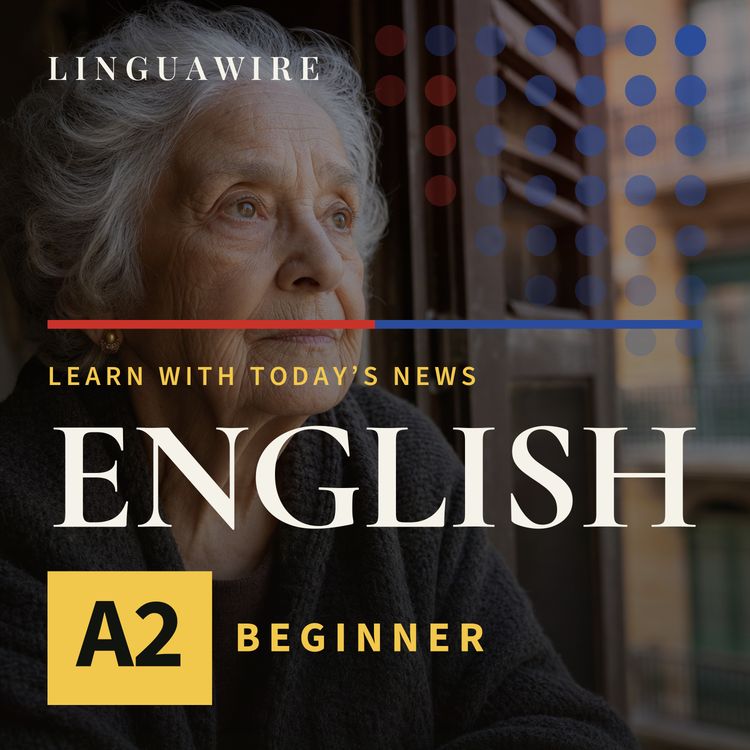cover art for A2 English News | Why Spain Protests Helped an Elderly Tenant