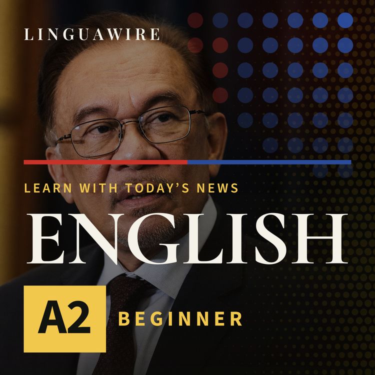 cover art for A2 English News | Why Anwar's Taiwan Remarks Matter for Malaysia