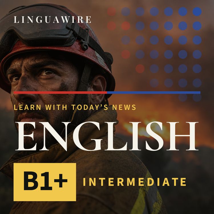 cover art for B1 English News | Can Salamina Survive the Twin Fires?