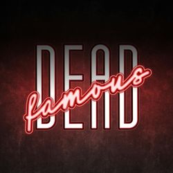 cover art for Dead Famous