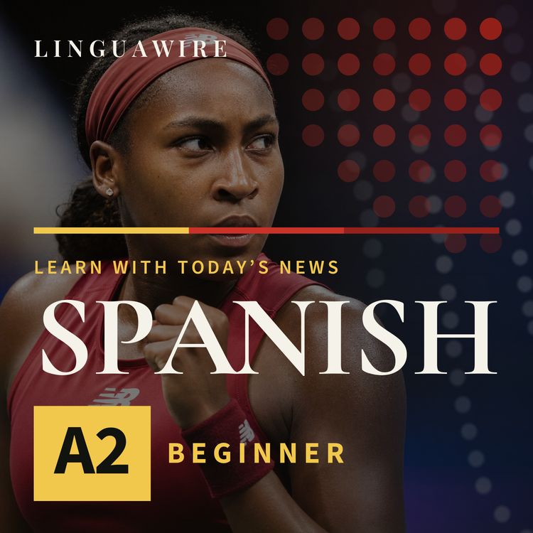 cover art for A2 Spanish News | Can Coco Gauff Come Back to Win?