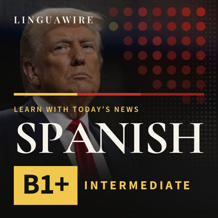 cover art for B1 Spanish News | The Iran War Leaves the US Paying More