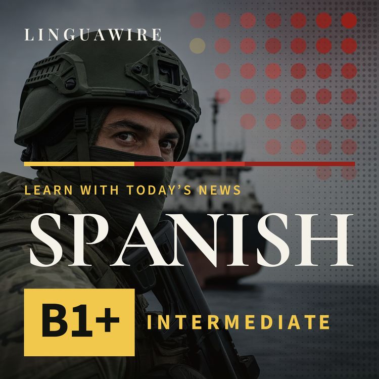 cover art for B1 Spanish News | Pirates Die in Ship Rescue