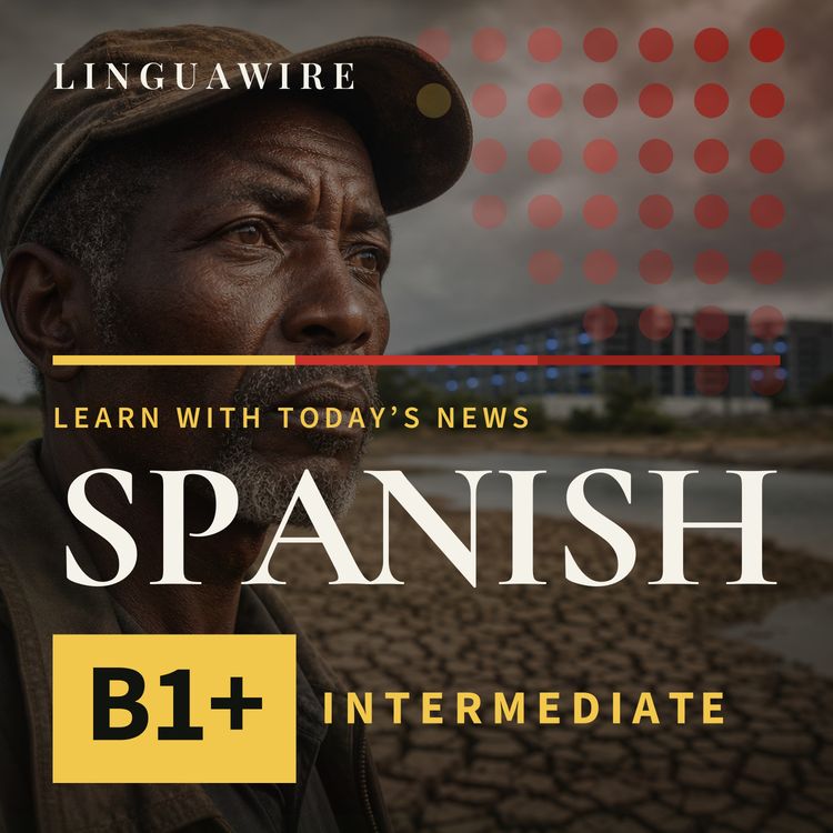 cover art for B1 Spanish News | Can Kenya's AI Boom Leave Naivasha Short of Water?