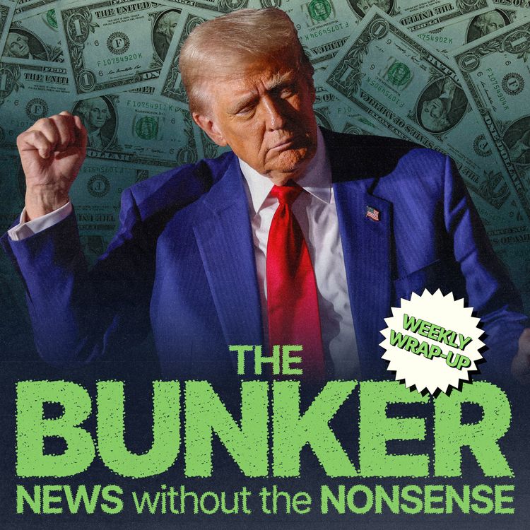 cover art for Trump’s ‘bribe’, Miliband’s sanctions, Met investigates Reform – Weekly Wrap-Up with Rafael Behr and Zoë Grünewald