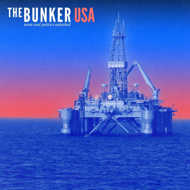 cover art for Bunker USA: Is the US drilling itself to oblivion?