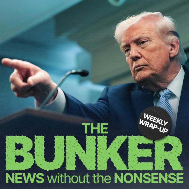 cover art for You're ceasefired! Trump's Iran meltdown – Weekly Wrap-Up with Zoë Grünewald