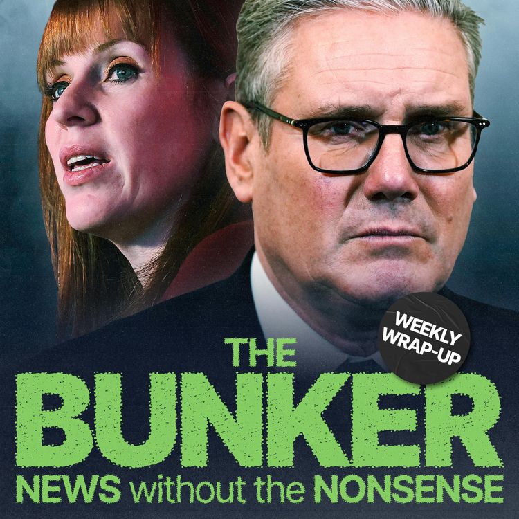 cover art for Here comes the Rayner again – Weekly Wrap-Up with Alex von Tunzelmann