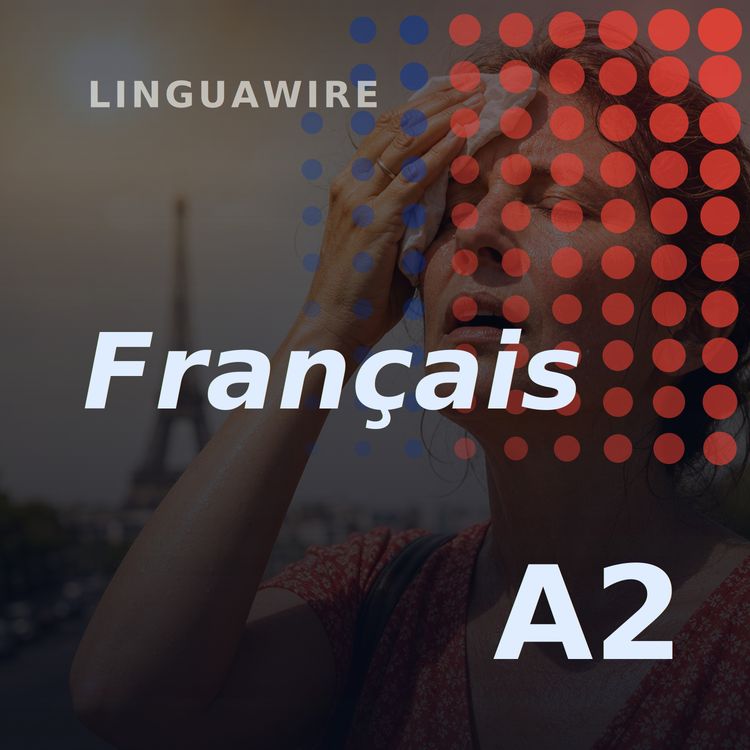 cover art for A2 French News | Why France's Heatwave Deaths Are Alarming Europe