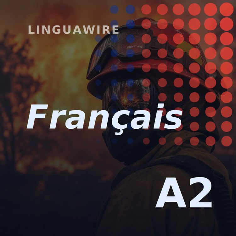 cover art for A2 French News | ,000 Flee Wildfires in France and Spain