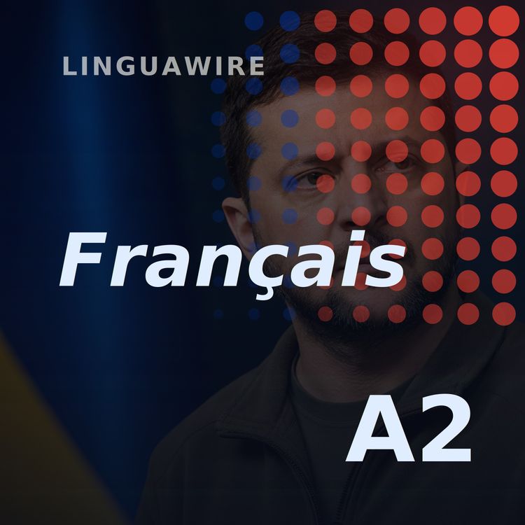cover art for A2 French News | Ukraine Hits Russia's St Petersburg Oil Terminal